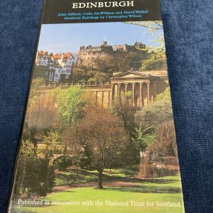 Edinburgh The Buildings of Scotland Book