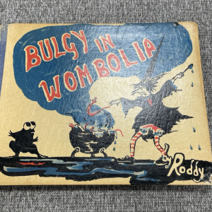 Bulgy In Wombolia by Roddy - 1945